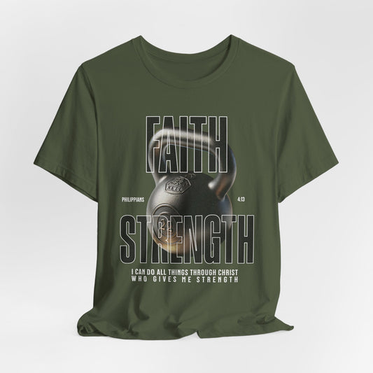 Faith Strength Tee